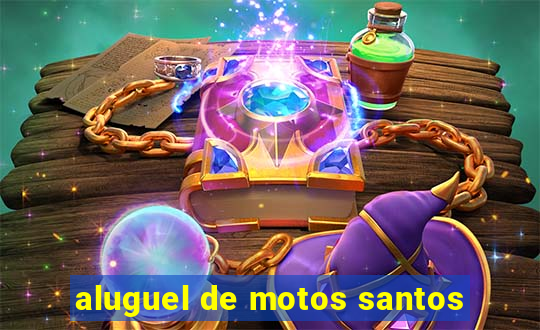 aluguel de motos santos